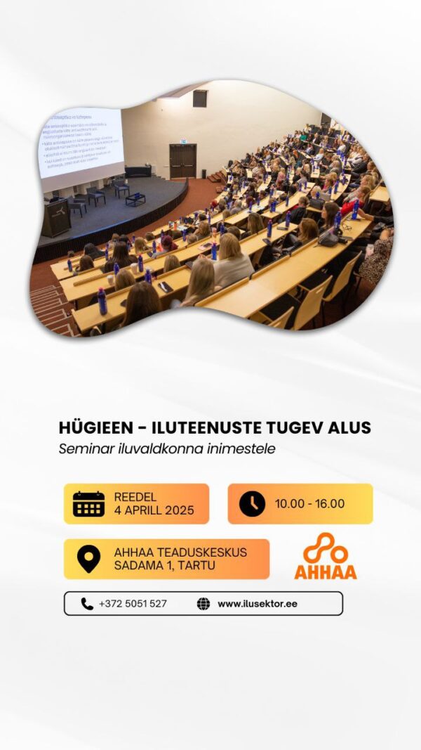 SEMINAR: HÜGIEEN- ILUTEENUSTE TUGEV ALUS